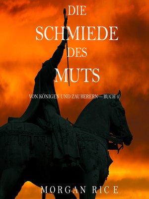 cover image of Die Schmiede Des Muts